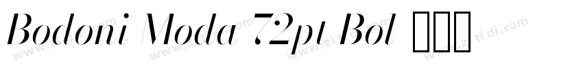 Bodoni Moda 72pt Bol字体转换